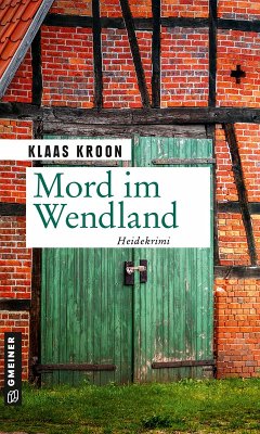 Mord im Wendland (eBook, PDF) - Kroon, Klaas