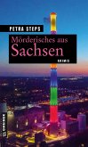 Mörderisches aus Sachsen (eBook, ePUB)
