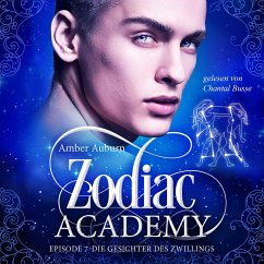 Zodiac Academy, Episode 7 - Die Gesichter des Zwillings (MP3-Download) - Auburn, Amber