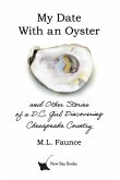 My Date With an Oyster My Date With an Oyster