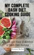 My Complete Dash Diet Cooking Guide - Bild 1