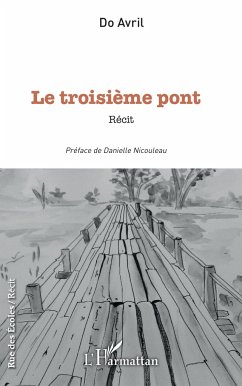 Le troisième pont - Avril, Do