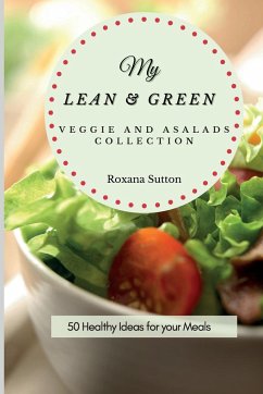 My Lean and Green Veggie and Salad Collection - Sutton, Roxana