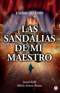 Las sandalias de mi maestro - Ramos, Mario Arturo