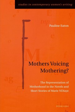 Mothers Voicing Mothering? - Eaton, Pauline