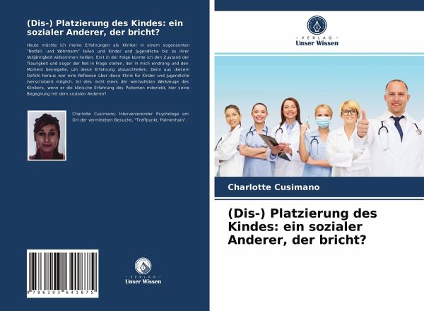 (Dis-) Platzierung des Kindes: ein sozialer Anderer, der bricht? (Dis-) Platzierung des Kindes: ein sozialer Anderer, der bricht?