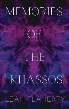 Memories of the Khassos - Flaherty, Leah