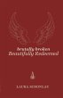 Brutally Broken Beautifully Redeemed - Bild 1