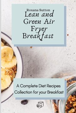 Lean and Green Air Fryer Breakfast - Sutton, Roxana