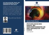 PSYCHOLOGISCHES PROFIL BEI MEDIZINSTUDENTEN AN DER UNIVERSITÄT VON CUSCO