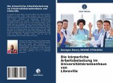 Die körperliche Arbeitsbelastung im Universitätskrankenhaus von Libreville