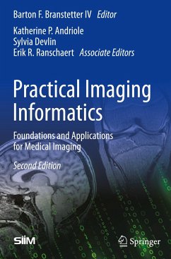 Practical Imaging Informatics