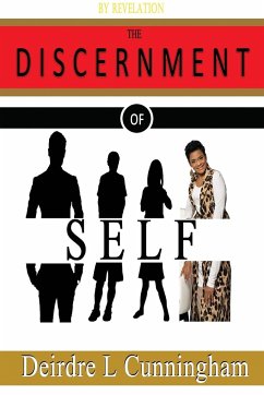 The Discernment of Self - Cunningham, Deirdre L. L.