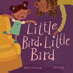 Little Bird, Little Bird - Steverson, Gwen