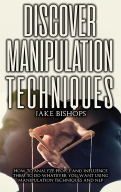 Discover Manipulation Techniques - Bishops, Jake