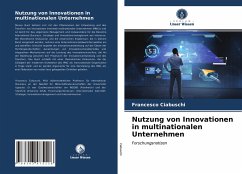 Nutzung von Innovationen in multinationalen Unternehmen - Ciabuschi, Francesco