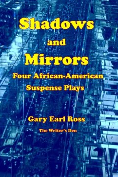 Shadows and Mirrors - Ross, Gary Earl