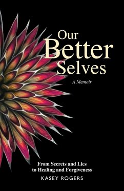 Our Better Selves - Rogers, Kasey