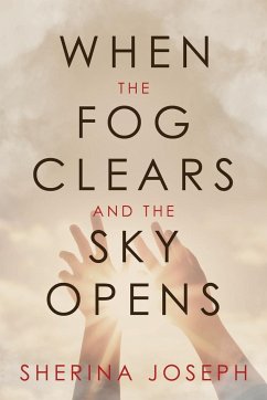 Cover When the Fog Clears and the Sky Opens