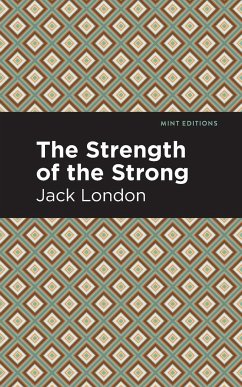 The Strength of the Strong - London, Jack