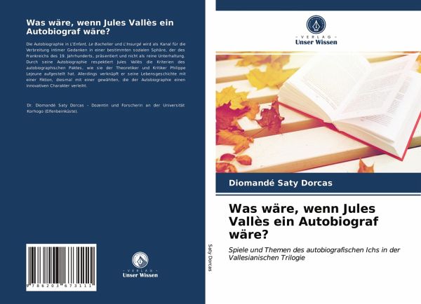Was wäre, wenn Jules Vallès ein Autobiograf wäre? Was wäre, wenn Jules Vallès ein Autobiograf wäre?