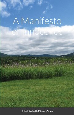 A Manifesto of Innocence - Scarr, Julie