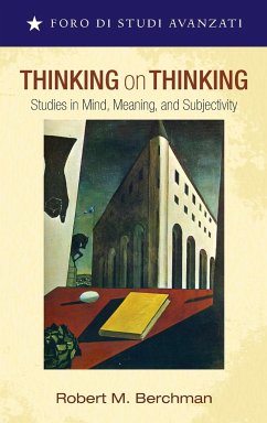 Thinking on Thinking - Berchman, Robert M.