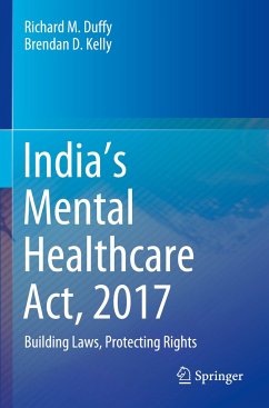India¿s Mental Healthcare Act, 2017 - Duffy, Richard M.;Kelly, Brendan D.