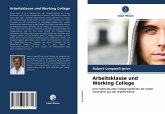 Arbeitsklasse und Working College