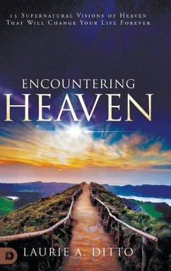 Encountering Heaven - Ditto, Laurie A.