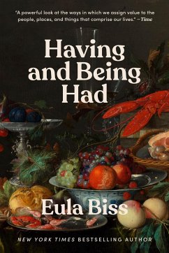 Having and Being Had - Biss, Eula