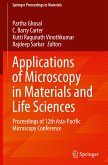 Applications of Microscopy in Materials and Life Sciences