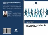 Verbraucherverhalten: Ein Einblick (Band 2)