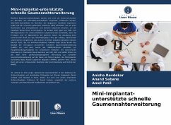 Mini-Implantat-unterstützte schnelle Gaumennahterweiterung - Revdekar, Anisha;Sabane, Anand;Patil, Amol