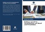 Einfluss von ICT & Vereinbarkeit von Beruf und Privatleben