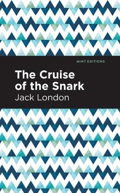 The Cruise of the Snark - London, Jack