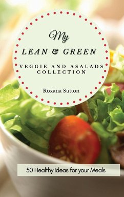 My Lean and Green Veggie and Salad Collection - Sutton, Roxana