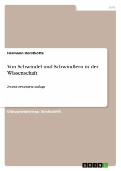 Von Schwindel und Schwindlern in der Wissenschaft