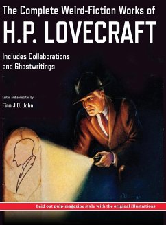 The Complete Weird-Fiction Works of H.P. Lovecraft - Lovecraft, H. P.; John, Finn J. D.