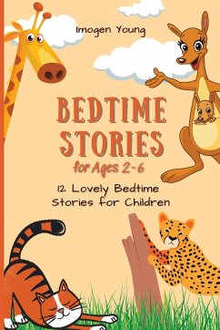 Bedtime Stories for Ages 2-6 - Young, Imogen