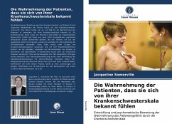 Cover Die Wahrnehmung der Patienten, dass sie sich von ihrer Krankenschwesterskala bekannt fühlen