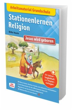 Arbeitsmaterial Grundschule. Stationenlernen Religion: Jesus wird geboren - Vaorin, Britta