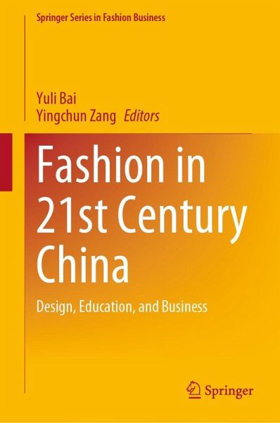 Fashion in 21st Century China Fashion in 21st Century China