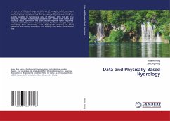 Data and Physically Based Hydrology