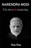 Narendra Modi - The Art of Misleadership