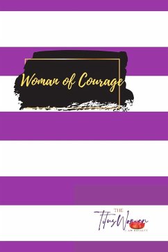 Woman of Courage 2 - Kelley, Martha
