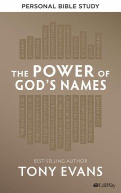 The Power of God's Names - Personal Bible Study Book - Evans, Tony