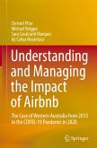 Understanding and Managing the Impact of Airbnb