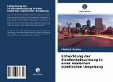 Entwicklung der Straßenbeleuchtung in einer modernen städtischen Umgebung
