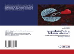 Immunological Tests in Pathology Laboratory - Awasthi, D.K.;Awasthi, Gyanendra
